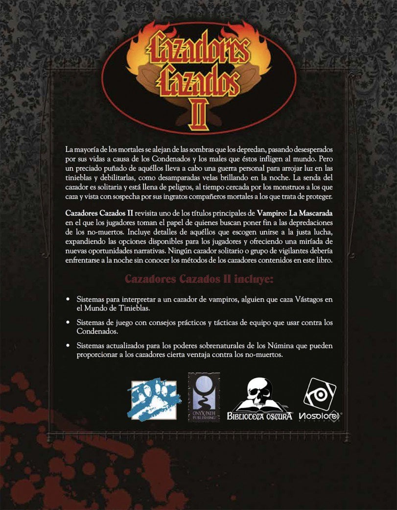 Cazadores Cazados II