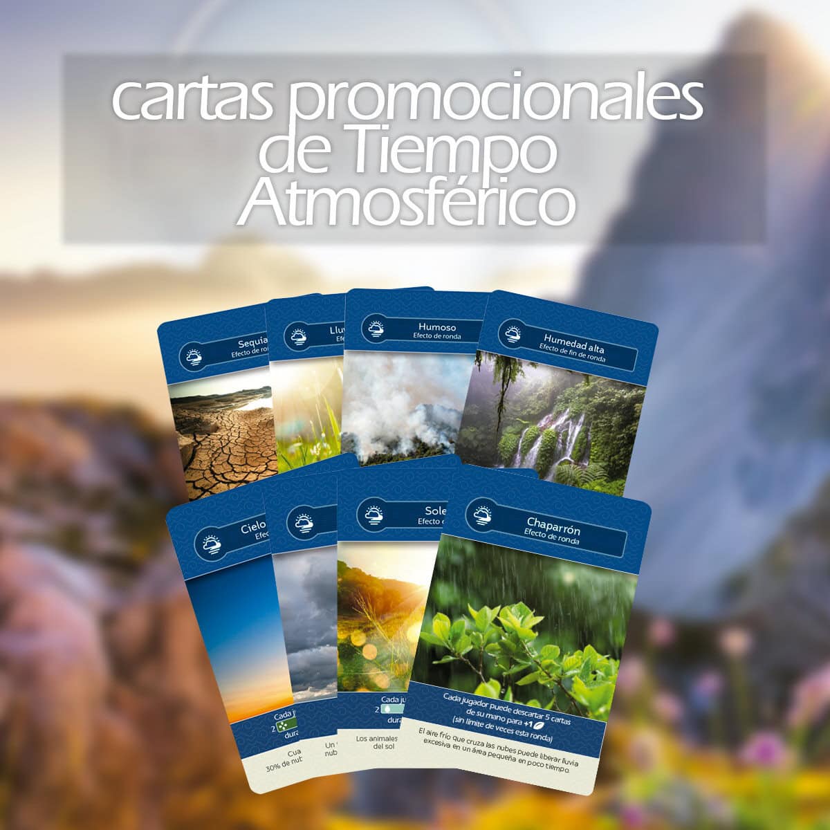Earth: Abundancia - Cartas promocionales de Tiempo Atmosférico