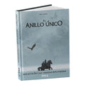 El Anillo único 2ª Ed. - Relatos de las Tierras Solitarias