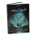 El Anillo único 2ª ed. - Moria: A través de las puertas de Durin
