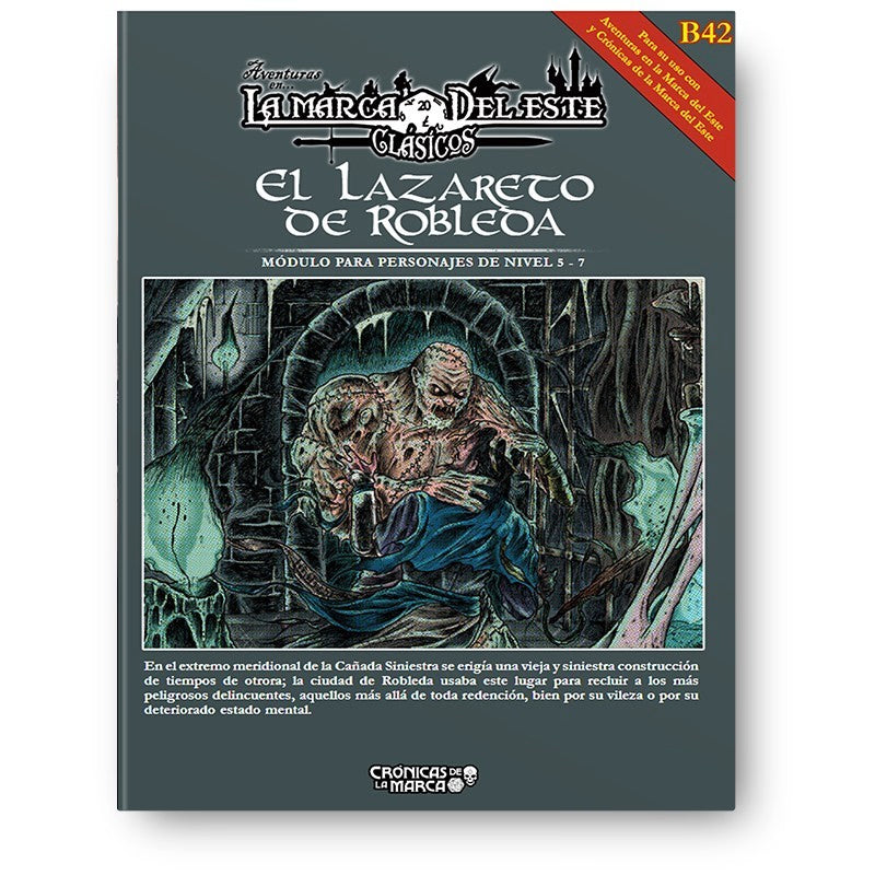 Aventuras en la Marca del Este: El Lazareto de Robleda