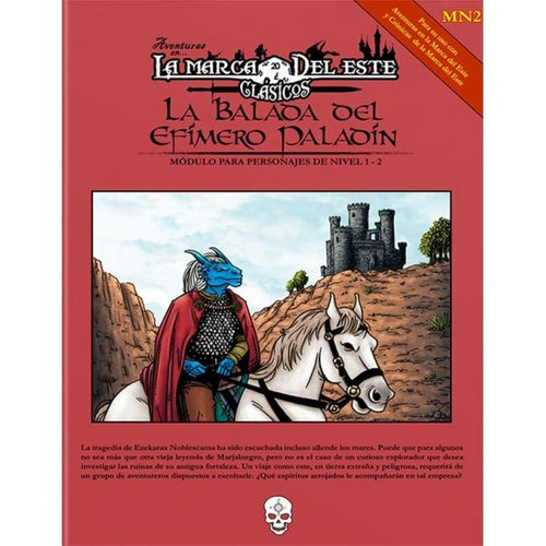 Aventuras en la Marca del Este: La Balada del Efímero Paladín