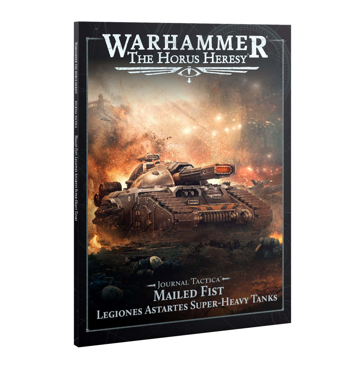 Journal Tactica: Mailed Fist – Legiones Astartes Super-heavy Tanks (Inglés)
