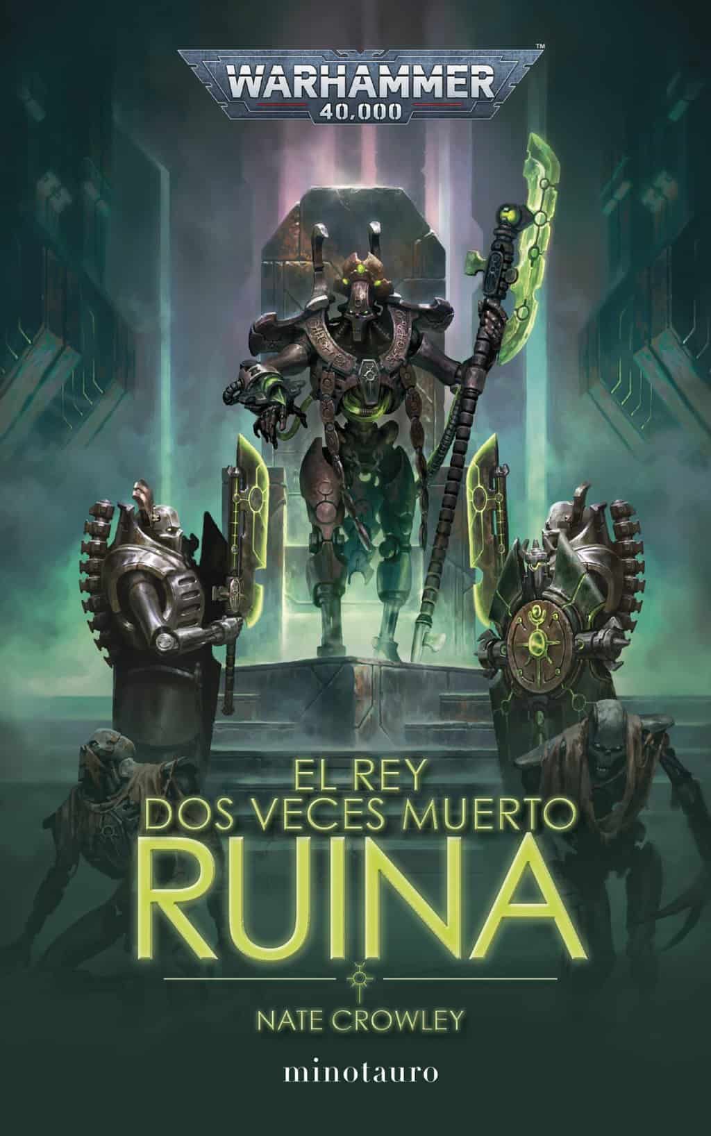 El rey dos veces muerto nº 01 Ruina