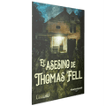 El asesino de Thomas Fell