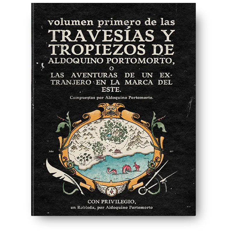Travesías y Tropiezos de Aldoquino Portomorto Volumen 1